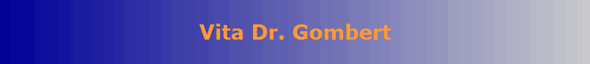Vita Dr. Gombert
